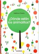 DONDE ESTAN LOS ANIMALITOS | 9788496629950 | CHEDRU, DELPHINE | Llibreria La Gralla | Llibreria online de Granollers
