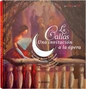 CALLAS, LA. UNA INVITACIÓN A LA ÓPERA | 9788496629967 | GUIBERT, FRANÇOISE DE | Llibreria La Gralla | Librería online de Granollers
