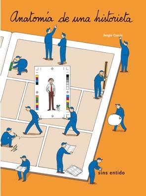 ANATOMIA DE UNA HISTORIETA | 9788495634405 | GARCIA, SERGIO | Llibreria La Gralla | Librería online de Granollers