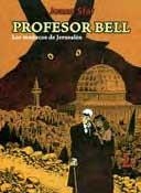 PROFESOR BELL VOL.2 LOS MUÑECOS DE JERUSALEN | 9788495634566 | SFAR, JOANN | Llibreria La Gralla | Librería online de Granollers
