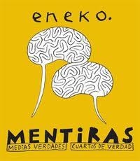 MENTIRAS | 9788495634924 | ENEKO | Llibreria La Gralla | Librería online de Granollers