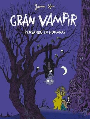 GRAN VAMPIR 2. PENSANDO EN HUMANAS | 9788495634917 | SFAR, JOANN | Llibreria La Gralla | Llibreria online de Granollers