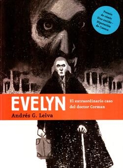 EVELYN.EL EXTRAORDINARIO CASO DEL DOCTOR CORMAN | 9788496722460 | LEIVA, ANDRES G. | Llibreria La Gralla | Librería online de Granollers