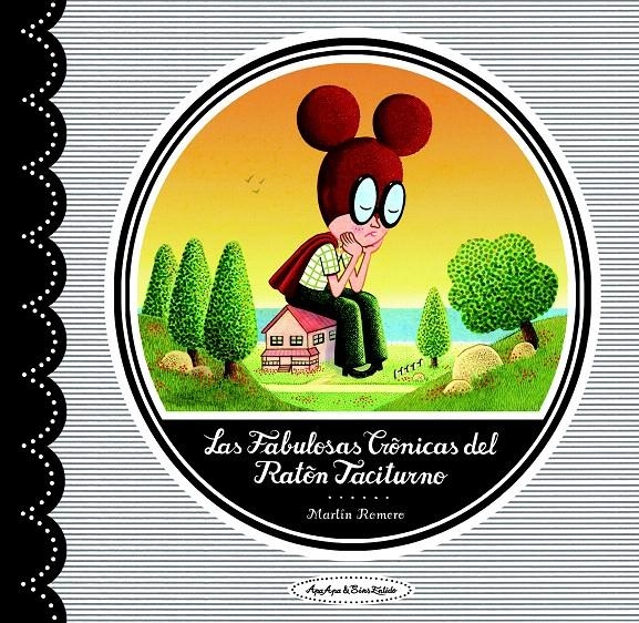 FABULOSAS CRÓNICAS DEL RATÓN TACITURNO, LAS | 9788496722965 | ROMERO, MARTÍN | Llibreria La Gralla | Librería online de Granollers