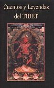 CUENTOS Y LEYENDAS DEL TIBET | 9788478131532 | ANÓNIMO | Llibreria La Gralla | Llibreria online de Granollers