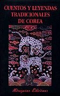 CUENTOS Y LEYENDAS TRADICIONALES DE COREA (LIBROS M T 74) | 9788478132294 | AA VV | Llibreria La Gralla | Llibreria online de Granollers