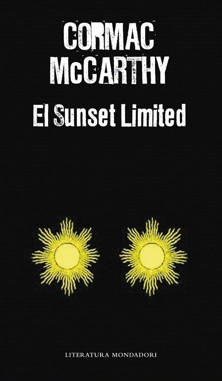 SUNSET LIMITED, EL | 9788439725022 | MCCARTHY, CORMAC | Llibreria La Gralla | Librería online de Granollers
