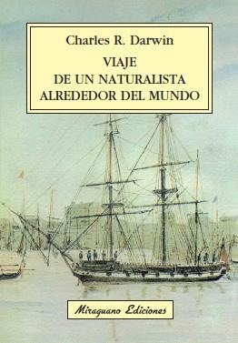 VIAJE DE UN NATURALISTA ALREDEDOR DEL MUNDO | 9788478133468 | DARWIN, CHARLES | Llibreria La Gralla | Llibreria online de Granollers