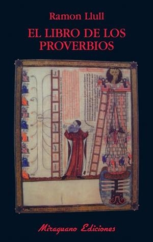 LIBRO DE LOS PROVERBIOS, EL | 9788478133734 | LLULL, RAMÓN | Llibreria La Gralla | Llibreria online de Granollers