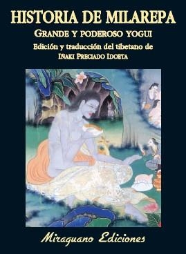 HISTORIA DE MILAREPA (LIBROS DE LOS MALOS TIEMPOS.SERIE MAYOR) | 9788478133901 | ANÓNIMO | Llibreria La Gralla | Librería online de Granollers
