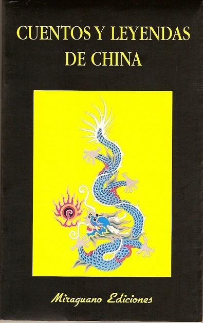 CUENTOS Y LEYENDAS DE CHINA | 9788485639472 | HODGSON, ALFRED J.(RECOPILADOR | Llibreria La Gralla | Llibreria online de Granollers