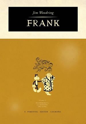FRANK | 9788493608170 | WOODRING, JIM | Llibreria La Gralla | Librería online de Granollers