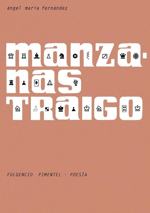 MANZANAS TRAIGO | 9788493977207 | FERNANDEZ, ANGEL MARIA | Llibreria La Gralla | Llibreria online de Granollers