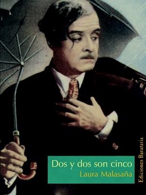 DOS Y DOS SON CINCO | 9788495764492 | MALASAÑA, LAURA | Llibreria La Gralla | Librería online de Granollers