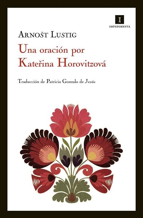 ORACIÓN POR KATERINA HOROVITZOVÁ, UNA | 9788415130314 | LUSTIG, ARNOST | Llibreria La Gralla | Llibreria online de Granollers