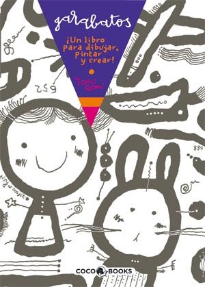 GARABATOS. UN LIBRO PARA DIBUJAR PINTAR Y CREAR | 9788493512705 | GOMI, TARO | Llibreria La Gralla | Llibreria online de Granollers