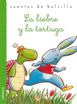 LIEBRE Y LA TORTUGA, LA (CUENTOS DE BOLSILLO) | 9788484835851 | ESOPO | Llibreria La Gralla | Librería online de Granollers