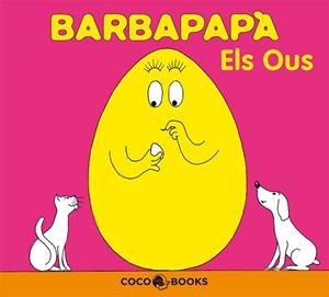 BARBAPAPA. ELS OUS | 9788493534394 | TISON, ANNETTE; TAYLOR, TALUS | Llibreria La Gralla | Llibreria online de Granollers