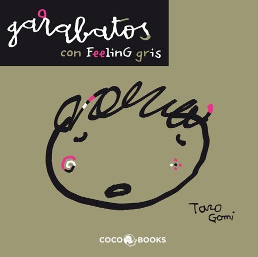 GARABATOS CON FEELING GRIS | 9788493847104 | GOMI, TARO | Llibreria La Gralla | Llibreria online de Granollers