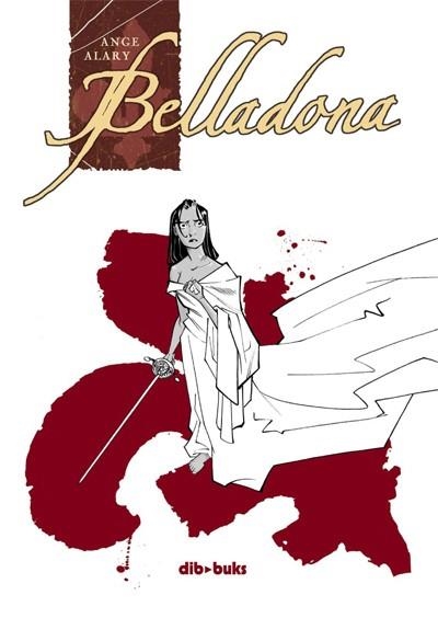 BELLADONA | 9788493593100 | ALARY, ANGE | Llibreria La Gralla | Llibreria online de Granollers