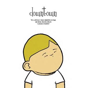 DOWNTOWN | 9788492902859 | LANG, NOEL; GARCIA, RODRIGO | Llibreria La Gralla | Llibreria online de Granollers