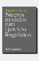 NUEVOS MODELOS PARA EJERCICIO LINGÜISTICO | 9788434482227 | MARSA, FRANCISCO | Llibreria La Gralla | Llibreria online de Granollers