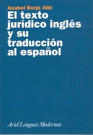 TEXTO JURIDICO INGLES Y SU TRADUCCION AL ESPAÑOL, EL | 9788434481152 | BORJA ALBI, ANABEL | Llibreria La Gralla | Llibreria online de Granollers