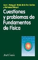 CUESTIONES Y PROBLEMAS DE FUNDAMENTOS DE FISICA | 9788434480667 | MENGUAL, JUAN I./GODINO, MARIA DE LA PAZ/KHAYET, M | Llibreria La Gralla | Librería online de Granollers