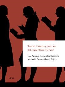 TEORIA HISTORIA Y PRACTICA DEL COMENTARIO LITERARIO | 9788434425088 | HERNANDEZ GUERRERO, JOSE ANTONIO/GARCIA TEJERA, MC | Llibreria La Gralla | Librería online de Granollers