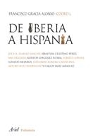 DE IBERIA A HISPANIA | 9788434452565 | GRACIA ALONSO, FRANCISCO (COORD.) | Llibreria La Gralla | Llibreria online de Granollers