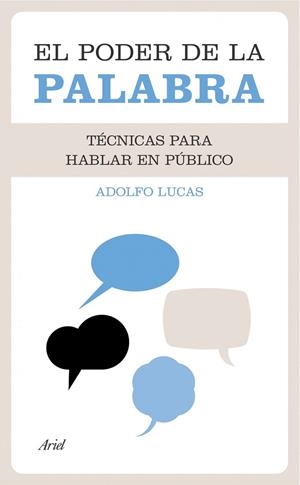 PODER DE LA PALABRA, EL | 9788434413092 | LUCAS, ADOLFO | Llibreria La Gralla | Librería online de Granollers