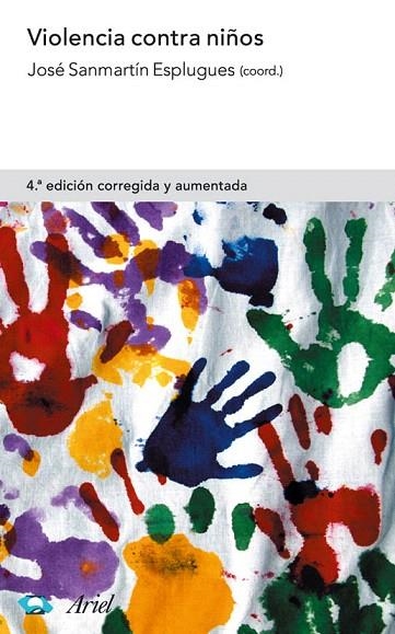 VIOLENCIA CONTRA NIÑOS | 9788434474857 | SANMARTIN ESPLUGUES, JOSE | Llibreria La Gralla | Llibreria online de Granollers