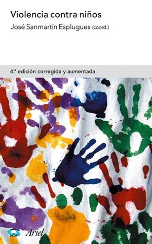 VIOLENCIA CONTRA NIÑOS | 9788434474857 | SANMARTIN ESPLUGUES, JOSE | Llibreria La Gralla | Librería online de Granollers