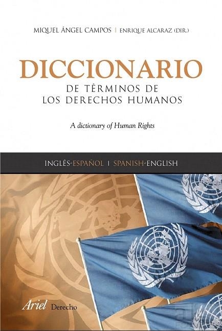 DICCIONARIO DE TERMINOS DE LOS DERECHOS HUMANOS | 9788434418332 | ALCARAZ, ENRIQUE | Llibreria La Gralla | Llibreria online de Granollers