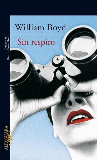 SIN RESPIRO | 9788420470207 | BOYD, WILLIAM | Llibreria La Gralla | Llibreria online de Granollers