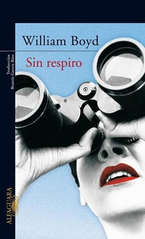 SIN RESPIRO | 9788420470207 | BOYD, WILLIAM | Llibreria La Gralla | Librería online de Granollers