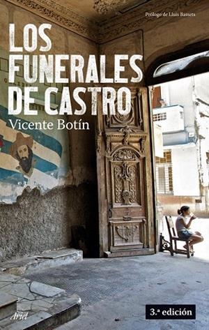 FUNERALES DE CASTRO, LOS | 9788434488175 | BOTIN, VICENTE | Llibreria La Gralla | Llibreria online de Granollers