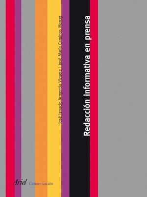 REDACCION INFORMATIVA EN PRENSA | 9788434413122 | ARMENTIA VIZUETE, JOSE IGNACIO | Llibreria La Gralla | Librería online de Granollers