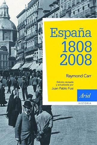 ESPAÑA 1808 2008 | 9788434434929 | CARR, RAYMOND | Llibreria La Gralla | Llibreria online de Granollers