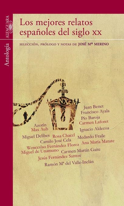 MEJORES RELATOS ESPAÑOLES DEL SIGLO XX, LOS | 9788420411385 | MERINO, JOSÉ MARÍA | Llibreria La Gralla | Llibreria online de Granollers