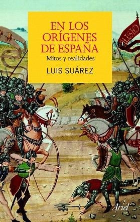 EN LOS ORIGENES DE ESPAÑA | 9788434413191 | SUAREZ, LUIS | Llibreria La Gralla | Librería online de Granollers