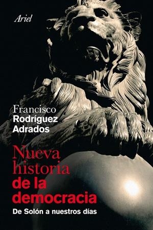 NUEVA HISTORIA DE LA DEMOCRACIA | 9788434469730 | RODRÍGUEZ ADRADOS, FRANCISCO | Llibreria La Gralla | Llibreria online de Granollers