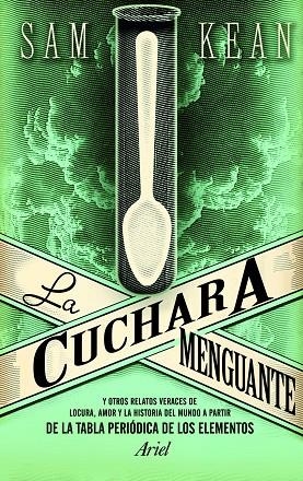 CUCHARA MENGUANTE, LA | 9788434413641 | KEAN, SAM | Llibreria La Gralla | Librería online de Granollers