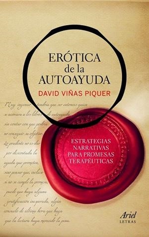 ERÓTICA DE LA AUTOAYUDA | 9788434470453 | VIÑAS PIQUER, DAVID | Llibreria La Gralla | Llibreria online de Granollers