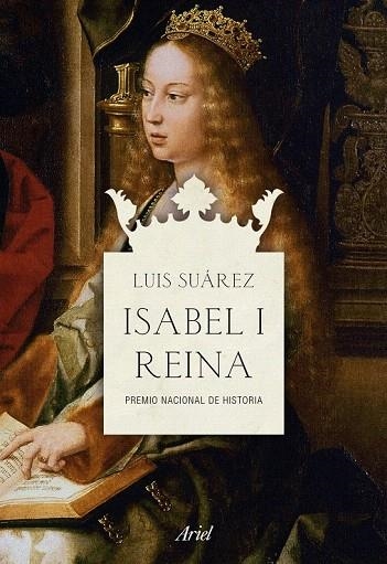 ISABEL I REINA | 9788434470491 | SUÁREZ, LUIS | Llibreria La Gralla | Librería online de Granollers