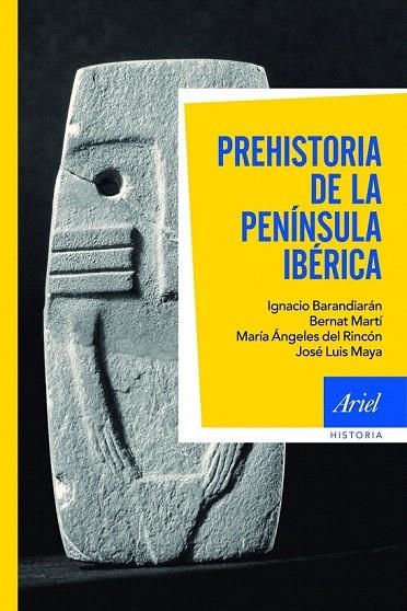 PREHISTORIA DE LA PENÍNSULA IBÉRICA | 9788434400580 | BARANDIARAN, IGNACIO / MARTI, BERNAT / ... | Llibreria La Gralla | Librería online de Granollers