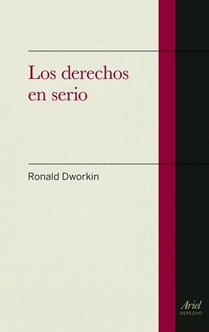 DERECHOS EN SERIO, LOS | 9788434405462 | DWORKIN, RONALD | Llibreria La Gralla | Librería online de Granollers