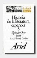 Hº DE LA LITERATURA ESPAÑOLA 3 SIGLO DE ORO TEATRO | 9788434483545 | WILSON, E.M. | Llibreria La Gralla | Llibreria online de Granollers