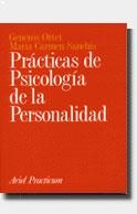 PRÁCTICAS DE LA PSICOLOGÍA DE LA PERSONALIDAD | 9788434428379 | ORTET, GENERÓS / SANCHIS, Mª CARMEN | Llibreria La Gralla | Librería online de Granollers