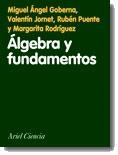 ALGEBRA Y FUNDAMENTOS UNA INTRODUCCION | 9788434480261 | VARIOS | Llibreria La Gralla | Librería online de Granollers